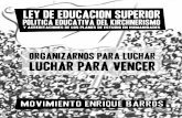 Ley de Educación Superior, Política Educativa del Kirchnerismo, y Acreditaciones en Humanidades.