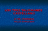 LOS TRES TALISMANES CASTELLANO