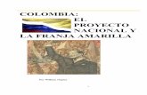 Colombia: El proyecto nacional y la franja amarilla