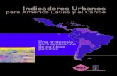 Indicadores Urbanos para América Latina y el Caribe