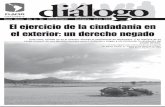 Diálogo extraordinario Nueva Época / El ejercicio de la ciudadanía en el exterior: un derecho negado