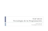 TGP 2010 (02) - Entornos y Tecnologias de Programación (parte 1)