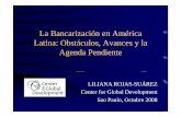 La Bancarización en AméricaLatina: Obstáculos, Avances y la Agenda Pendiente