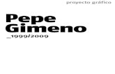 Pepe Gimeno 1999-2009 (parte 1)