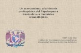 Un Acercamiento a la Historia Prehispánica del Papaloapan a través de sus Materiales Arqueológicos.