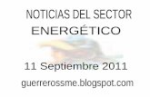 NOTICIAS DEL SECTOR ENERGÉTICO 11 Septiembre 2011