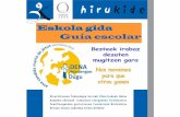 Hirukide Gida 2010-11