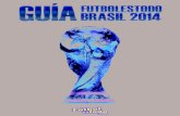 Guia @Futbolestodo Brasil 2014