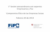 Reunión Expertos Empresarios y Paz - Presentación de avances Febrero 2013