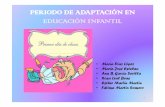 PERIODO DE ADAPTACIÓN EN EDUCACIÓN INFANTIL