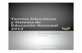 Teorías Educativas y Sistema de Educación Nacional 2013