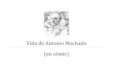 Vida de Antonio Machado en cómic