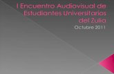 I Encuentro Audiovisual de Estudiantes Universitarios del Zulia