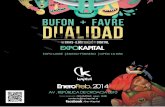Bufón + Favre Inc.  "Dualidad"