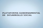 Plataforma Gubernamental de desarrollo social