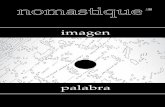 Nomastique #8 - Imagen vs Palabra