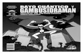Rayo Cuántico y Gambusidraman