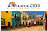 Guanajuato: lo que vives, hace la historia