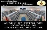 ALBUM DEL CONCURSO DE CANARIOS DE COLOR 2012