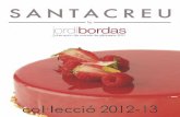 Col·lecció 2012-13 SANTACREU by jordi bordas