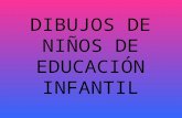 DIBUJOS DE NIÑOS DE EDUCACIÓN INFANTIL