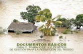 Documentos básicos para el trabajo de los centros de gestión para la reducción del riesgo en Cuba