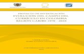 Evolución del Campo del Curriculo en Colombia Región Caribe