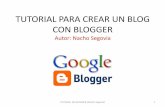 Tutorial para crear un blog con blogger