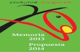 Memoria Ecualtur 2013 y propuesta Ecualtur 2014