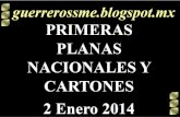 Primeras Planas Nacionales y Cartones 2 Enero 2014