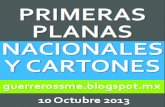 Primeras Planas Nacionales y Cartones 10 Octubre 2013