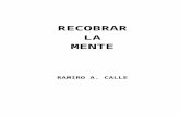 Calle, Ramiro - Recobrar La Mente
