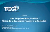 Ser Emprendedor Social - Motor de la Economia y Apoyo a la Sociedad