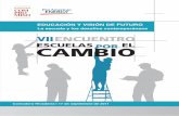 Cuadernillo VII Encuentro Escuelas por el Cambio, Comodoro Rivadavia 2011