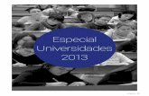 ESPECIAL UNIVERSIDADES 2013