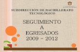 Seguimiento a Egresados Generación 2009-2012