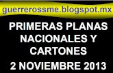 Primeras Planas Nacionales y Cartones 2 Noviembre 2013