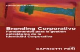Brandingcorporativo: Fundamentos para la gestión estratégica de la Identidad Corporativa