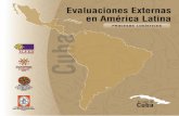 EVALUACIONES EXTERNAS EN AMÉRICA LATINA. PROCESOS LOGÍSTICOS. EL CASO DE CUBA