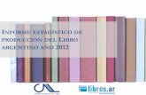 CAL - Informe de producción del libro argentino 2012