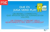 "Juga verd play" Baix Llobregat