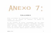 ANEXO 7.TALLERES