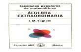 Yaglom, I M Álgebra Extraordinaria, 2Ed 1983 Pp82 Ed Mir Lecciones Populares de Matemáticas
