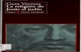 Vermes Geza - La Religion De Jesus El Judio.pdf