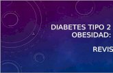 Diabetes Tipo 2 y La Obesidad