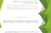 Mediacion en El Ecuador Tesis Diapositivas
