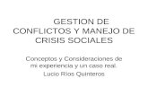 Gestión de Conflictos y Manejo de Crisis