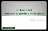 D. Leg. 1104 Proceso de Pérdida de Dominio