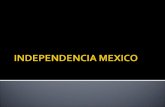 Independencia Mexico