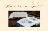 Copia de Clase 1 Quc3a9 Es La Investigacic3b3n1